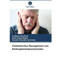 Prothetisches Management von Kiefergelenksbeschwerden