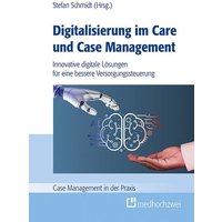 Digitalisierung im Care und Case Management