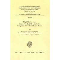 moeglichkeiten-einer-binnenwirtschaftlich-orientierten-geldpolitik-bei-weltweit-hohen-zinsen