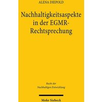 Nachhaltigkeitsaspekte in der EGMR-Rechtsprechung