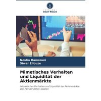 Mimetisches Verhalten und Liquidität der Aktienmärkte