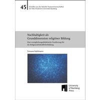 Nachhaltigkeit als Grunddimension religiöser Bildung