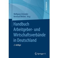 Handbuch Arbeitgeber- und Wirtschaftsverbände in Deutschland
