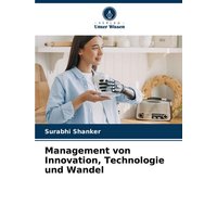 Management von Innovation, Technologie und Wandel