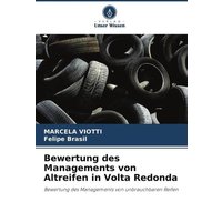 Bewertung des Managements von Altreifen in Volta Redonda