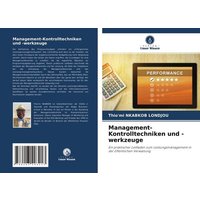 Management-Kontrolltechniken und -werkzeuge