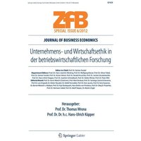 Unternehmens- und Wirtschaftsethik in der betriebswirtschaftlichen Forschung