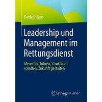Leadership und Management im Rettungsdienst