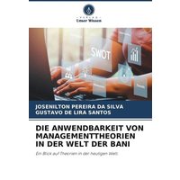 Die Anwendbarkeit von Managementtheorien in der Welt der Bani
