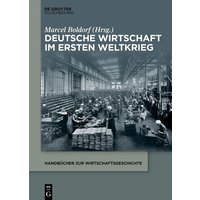 Deutsche Wirtschaft im Ersten Weltkrieg