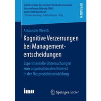 Kognitive Verzerrungen bei Managemententscheidungen