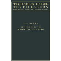 Technologie und Wirtschaft der Seide