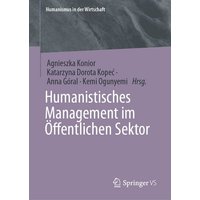Humanistisches Management im Öffentlichen Sektor