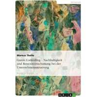 green-controlling-nachhaltigkeit-und-ressourcenschonung-bei-der-unternehmenssteuerung