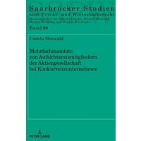 mehrfachmandate-von-aufsichtsratsmitgliedern-der-aktiengesellschaft-bei-konkurrenzunternehmen