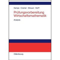 Prüfungsvorbereitung Wirtschaftsmathematik