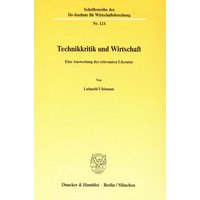 Technikkritik und Wirtschaft.