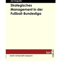 Strategisches Management in der Fußball-Bundesliga