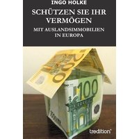 Schützen Sie Ihr Vermögen