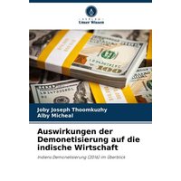 Auswirkungen der Demonetisierung auf die indische Wirtschaft