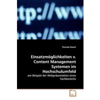 Busert Thorsten: Einsatzmöglichkeiten v. Content Management