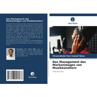 Das Management des Markenimages von Musikkünstlern