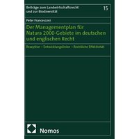 Der Managementplan für Natura 2000-Gebiete im deutschen und englischen Recht