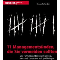 11 Managementsünden, die Sie vermeiden sollten