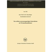 Das mittlere personengeprägte Unternehmen als Wirtschaftsstabilisator
