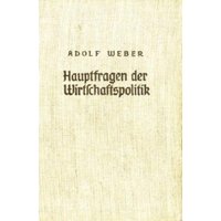 Hauptfragen der Wirtschaftspolitik.