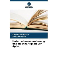 Unternehmensskalierung und Nachhaltigkeit von Agile