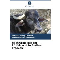 Nachhaltigkeit der Büffelzucht in Andhra Pradesh