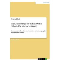 Die Kommanditgesellschaft auf Aktien (KGaA). Wie wird sie besteuert?