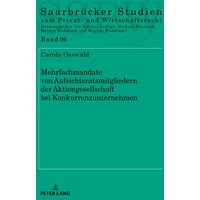mehrfachmandate-von-aufsichtsratsmitgliedern-der-aktiengesellschaft-bei-konkurrenzunternehmen