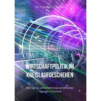 Wirtschaftpolitik im Kreislaufgeschehen