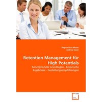 Retention Management für High Potentials