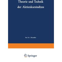 Theorie und Technik der Aktienkursindizes