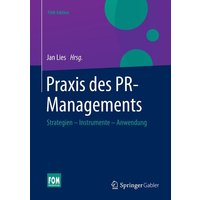 Praxis des PR-Managements