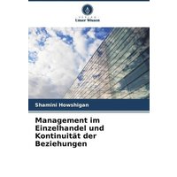 Management im Einzelhandel und Kontinuität der Beziehungen