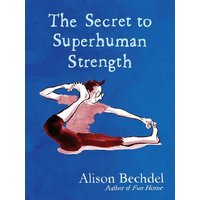 Cover: The Secret to Superhuman Strength