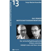 Das Prinzip Wirtschaftsverantwortung