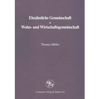 Eheähnliche Gemeinschaft ? Wohn- und Wirtschaftsgemeinschaft