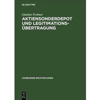 Aktiensonderdepot und Legitimationsübertragung