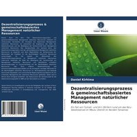 Dezentralisierungsprozess & gemeinschaftsbasiertes Management natürlicher Ressourcen