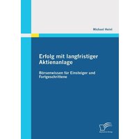 erfolg-mit-langfristiger-aktienanlage-boersenwissen-fuer-einsteiger-und-fortgeschrittene