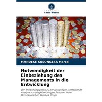 Notwendigkeit der Einbeziehung des Managements in die Entwicklung