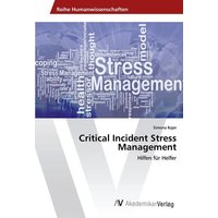 Critical Incident Stress Management