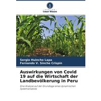Auswirkungen von Covid 19 auf die Wirtschaft der Landbevölkerung in Peru