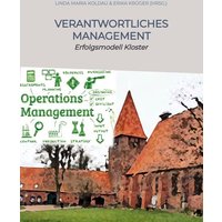 Verantwortliches Management Ratgeber für ethische Werte im öffentlichen und privaten Management