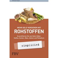 mehr-geld-verdienen-mit-rohstoffen-simplified